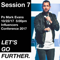 Influencers Conference 2017 - Session 7 -Ps Mark Evans