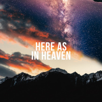 Here as in Heaven with Ps Mark Evans