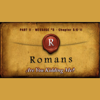 ROMANS 2 -ARE YOU KIDDING ME?