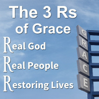 2025-10-12 The Three Rs of Grace