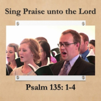 Sing Praise unto the Lord