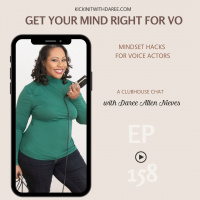 Get Your Mind Right for VO