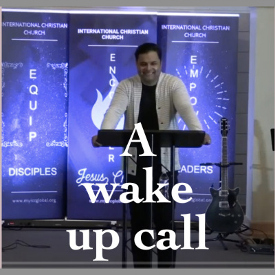 International Christian Church Sermons