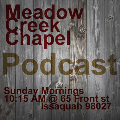 Meadow Creek Churchs Podcast
