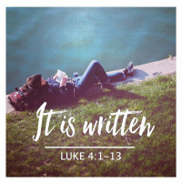 233 It Is Written (Luke 4:1-13) November 18th 2018