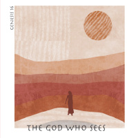 532 The God Who Sees (Genesis 16) Sermon