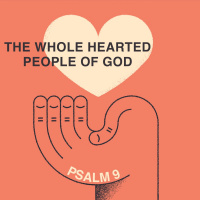 480 The Whole Hearted People Of God (Psalm 9)