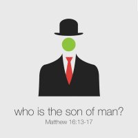 136 Who Is The Son Of Man (Matthew 16:13-17) Ryan Cyr January 1st 2017