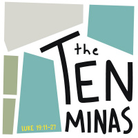 332 The Ten Minas (Luke 19:11-27) Sermon Audio