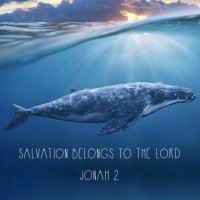 256 Salvation Belongs To The Lord (Jonah 2) Samuel Kassing