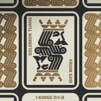 535 Solomon Turns From God (1st Kings 11 1 - 8) [Phil Taylor]