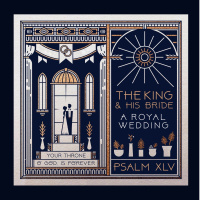 527 The King  His Bride (Psalm 45) Sermon Audio