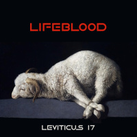 538 Lifeblood (Leviticus 17) [Jeremy Fritz]