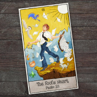 210 The Fools Heart (Psalm 53) June 10th 2018