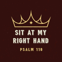 266 Sit At My Right Hand (Psalm 110) Jon Dunning