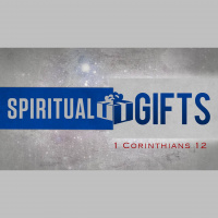 Spiritual Gifts - Audio
