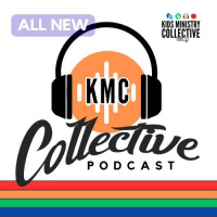 Kids Ministry Collective S2 Episode 8- The 4 Ps of Volunteer Community