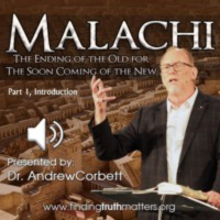 Malachi - Part 1 - Introduction: Who Was Malachi?