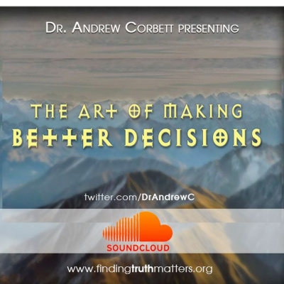 Messages That Matter By Dr. Andrew Corbett