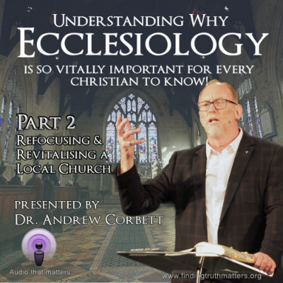 Messages That Matter By Dr. Andrew Corbett