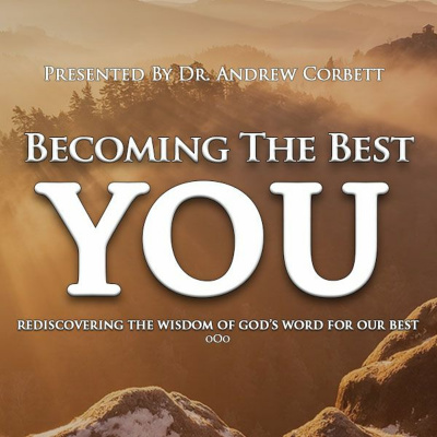 Messages That Matter By Dr. Andrew Corbett