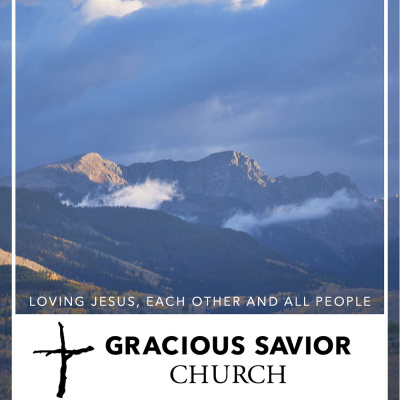 Gracious Savior Churchs Podcast