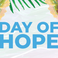 DAY OF HOPE | EASTER