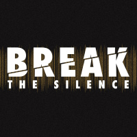 Break The Silence - Part 1 | Anxiety