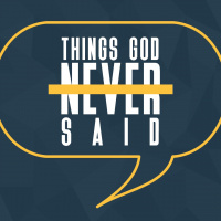 THINGS GOD NEVER SAID | PART 1 - WANTS ME TO BE HAPPY
