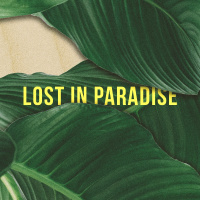 Lost In Paradise | Part 4 - Distraction