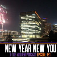 New Year New You - Podcast Episode 351