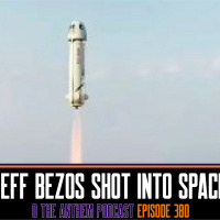 Jeff Bezos shot into Space - OTA Podcast Episode 380