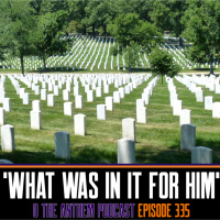 What was in it for him - OTA Podcast Episode 335