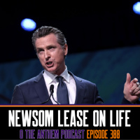 Newsom Lease on Life - OTA Podcast Episode 388
