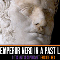 Emperor Nero in a past life - OTA Podcast Episode 383