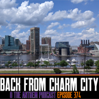 Back from Charm City - OTA Podcast Episode 374