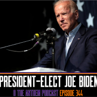 President-Elect Joe Biden - OTA Podcast Episode 344