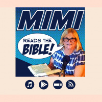 Mimi Reads the Bible: Week 1 (11/10/2018)
