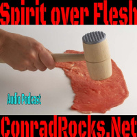 Spirit over Flesh