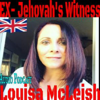 Ex Jehovahs Witness Louisa McLeish Testimony