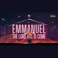 The Advent-ures of Christ Part 2: The Lord #x336H#x336a#x336s#x336 #x336 Is Come