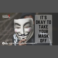 Its Okay to Take Your Mask Off