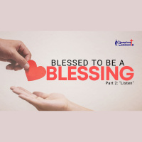 Blessed to Be A Blessing Part 2 Listen