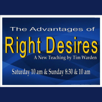 The Advantages of Right Desires