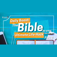 Daily Boost: The Bible as Your Ultimate Life-Hack Part 2