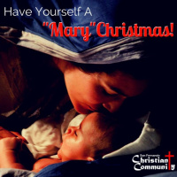 Have Yourself A Mary Christmas