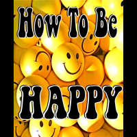 How To Be Happy