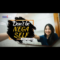Speak Life Part 6: Wag Kang Nega Self