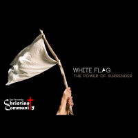 White Flag: The Power of Surrender