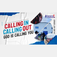 In  Out Part 2: Calling In, Calling Out - God is Calling You!